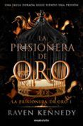 La prisionera de oro 1 – La prisionera de oro