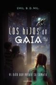 (i.b.d.) los hijos de gaia: el niño que perdio su sombra