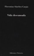 vida descansada