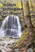 desde la profundidad del corazon