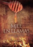 miel en llamas. poesi contemporanea tomo i