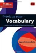 Vocabulary: B2 (collins Work On Your...)