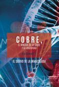 cobre el mineral de la salud y la longevidad volumen 2