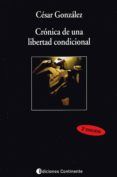 cronica de una libertad condicional