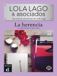 la herencia (lola y lago asociados)