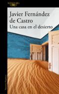 una casa en el desierto