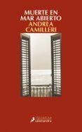 muerte en mar abierto serie montalbano 25