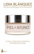 Piel de ayuno