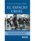 el espacio cruel