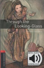 Oxford Bookworms 3. Through the Looking-Glass MP3 Pack
