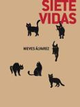 siete vidas