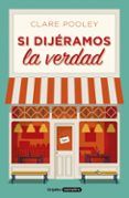 si dijeramos la verdad