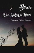 besos con sabor a blues