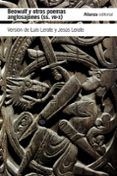 beowulf y otros poemas anglosajones siglos vii-x