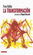 la transformacion: con acuarelas de miquel barcelona