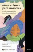 otros colores para nosotras poesia contemporanea de mujeres argentina
