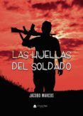 las huellas del soldado
