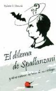 el dilema de spallanzani