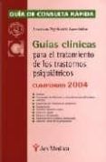 guias clinicas para el tratamiento de los trastornos psiquiatrico s: c
