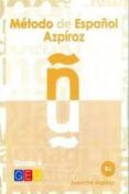 metodo de espanol azpiroz grado 4- b2 incluye cd