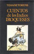 cuentos de los indios iroqueses (3ª ed.)