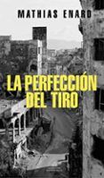 la perfeccion del tiro