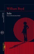 solo. una novela de james bond