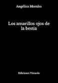 los amarillos ojos de la bestia