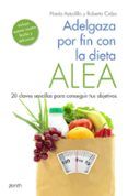 adelgaza por fin con la dieta alea