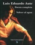 volver al agua poesia completa