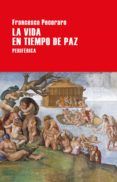 la vida en tiempo de paz