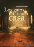 los gatos no tienen casa