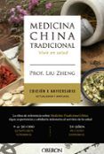 Medicina China Tradicional. Edición X aniversario. Actualizada y ampliada