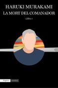la mort del comanador llibre 1