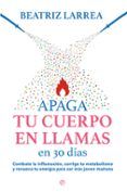 apaga tu cuerpo en llamas en 30 dias
