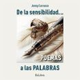De la sensibilidad a las palabras