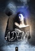 adem: pasados oscuros