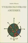 y vuelves una y otra vez a detenerte premio de poesia jose hierro 200