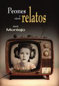 peones y otros relatos
