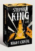 Mago y cristal (edición cantos tintados) (La Torre Oscura 4)