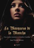 La Marquesa de la Mancha