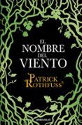 el nombre del viento cronica del asesino de reyes 1