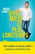 vivez mieux et plus longtemps