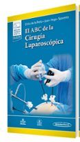 El ABC de la Cirugía Laparoscópica