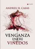 venganza entre vinedos