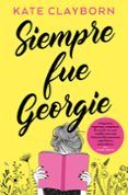 siempre fue georgie