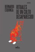 rituales de un culto desaparecido