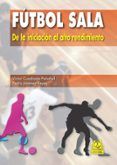 Fútbol sala De la iniciación al alto rendimiento
