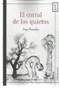 el corral de los quietos