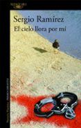 el cielo llora por mi